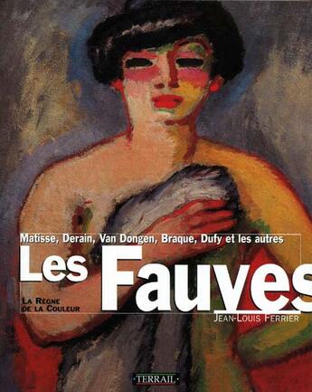 Couverture du livre « Fauves » de Ferrier/Jean-Lo aux éditions Terrail