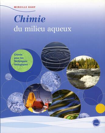 Couverture du livre « Chimie du milieu aqueux » de Mireille Guay aux éditions Cheneliere Mcgraw-hill