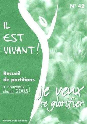 Couverture du livre « Je veux te glorifier - recueil de partitions » de  aux éditions Emmanuel