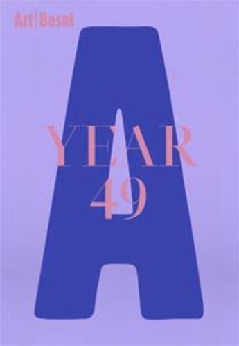 Couverture du livre « Art basel year 49 » de Clement Dirie aux éditions Jrp / Ringier