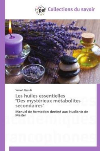 Couverture du livre « Les huiles essentielles ; 