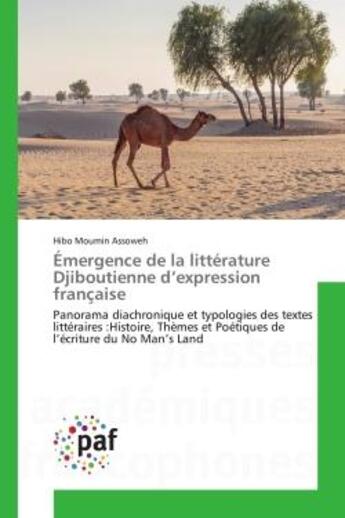 Couverture du livre « Emergence de la litterature djiboutienne d expression francaise » de Assoweh-H aux éditions Presses Academiques Francophones