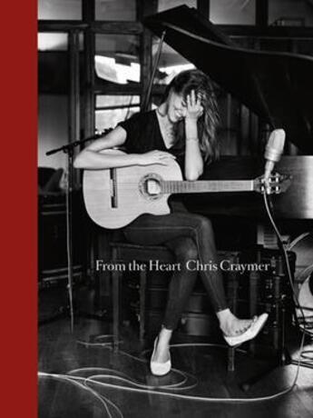Couverture du livre « Chris craymer from the heart » de Craymer Chris aux éditions Damiani