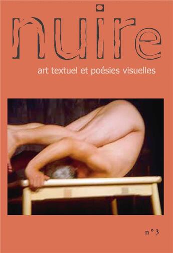 Couverture du livre « Nuire t.3 ; art textuel et poésies visuelles » de  aux éditions K'a