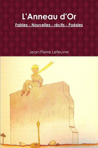 Couverture du livre « L'Anneau d'Or » de Jean-Pierre Lefeuvre aux éditions Lulu