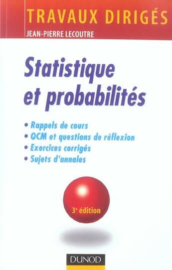 Couverture du livre « STATISTIQUES ET PROBABILITES (3e édition) » de Jean-Pierre Lecoutre aux éditions Dunod