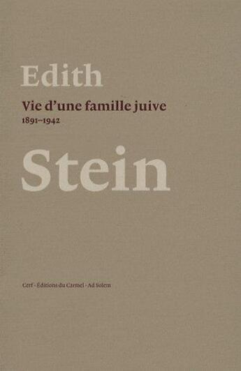 Couverture du livre « Vie d'une famille juive (1891-1942) » de Stein E aux éditions Cerf