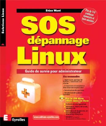 Couverture du livre « Sos depannage linux » de Ward aux éditions Eyrolles