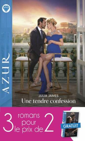 Couverture du livre « Une tendre confession ; l'épouse de Jin Zhang ; derrière les portes du château » de Julia James et Andrea Bolter et Trish Morey aux éditions Harlequin