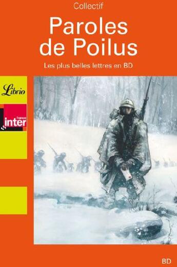 Couverture du livre « Paroles de poilus ; les plus belles lettres en BD » de Collectifs J'Ai Lu aux éditions J'ai Lu