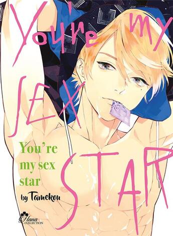 Couverture du livre « You're my sex star Tome 1 » de Tamekou aux éditions Boy's Love