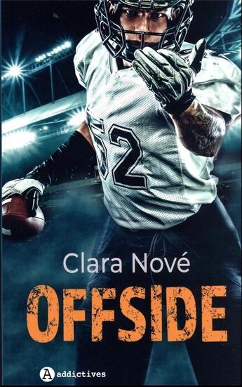 Couverture du livre « Offside » de Clara Nove aux éditions Editions Addictives