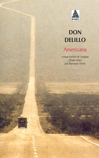 Couverture du livre « Americana » de Don Delillo aux éditions Actes Sud