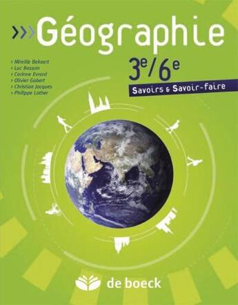 Couverture du livre « Geographie - 3e/6e » de  aux éditions De Boeck