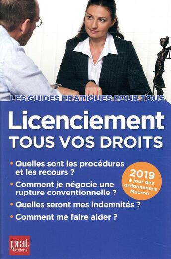 Couverture du livre « Licenciement tous vos droits (édition 2019) » de Catherine Doleux et Jacques Coudert aux éditions Prat Editions