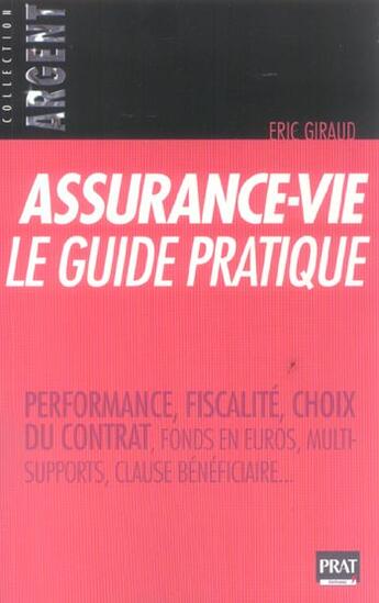 Couverture du livre « Assurance-vie, le guide pratique 2005 (édition 2005) » de Eric Giraud aux éditions Prat