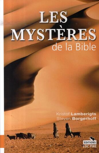 Couverture du livre « Les mystères de la bible » de Steven Borgerhoff aux éditions Luc Pire