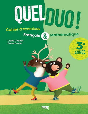 Couverture du livre « Quel duo ! 3e annee » de Claire Chabot aux éditions Marcel Didier