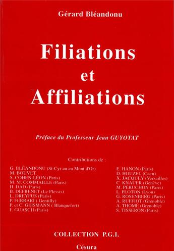 Couverture du livre « FILIATIONS ET AFFILIATIONS » de Bleandonu aux éditions Cesura