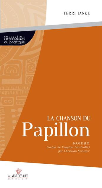 Couverture du livre « La chanson du papillon » de Terri Janke aux éditions Au Vent Des Iles