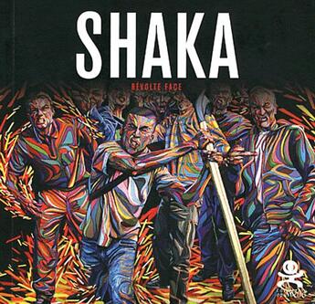 Couverture du livre « OPUS DELITS t.24 ; Shaka ; révolte face » de Shaka et Patrick Le Fur aux éditions Criteres