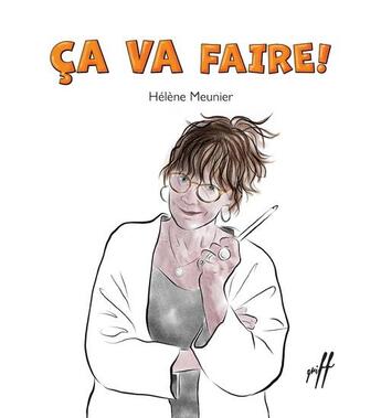 Couverture du livre « Ça va faire ! » de Helene Meunier aux éditions Isatis