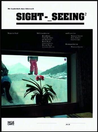 Couverture du livre « Sight-seeing t.2 ; winter in Tirol » de Wolfgang Scheppe aux éditions Hatje Cantz