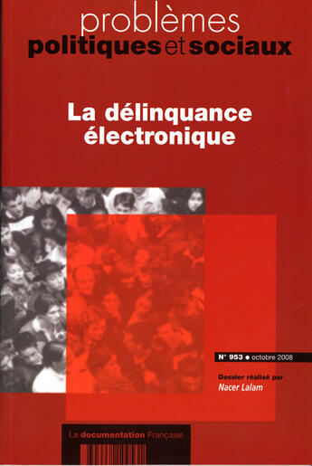 Couverture du livre « La délinquance électronique » de Nacer Lalam aux éditions Documentation Francaise