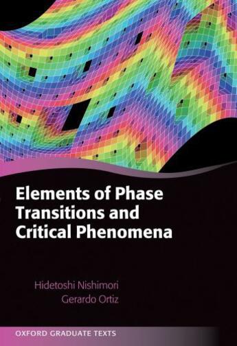 Couverture du livre « Elements of Phase Transitions and Critical Phenomena » de Ortiz Gerardo aux éditions Oup Oxford