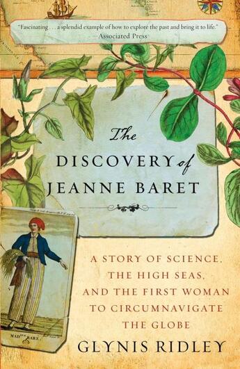 Couverture du livre « THE DISCOVERY OF JEANNE BARET - A STORY OF SCIENCE, THE HIGH SEAS, AND THE FIRST WOMAN TO » de Glynis Ridley aux éditions Broadway Books