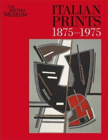 Couverture du livre « Italian prints 1875-1975 » de Hopkinson Martin aux éditions British Museum