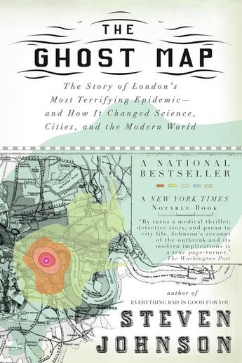 Couverture du livre « The Ghost Map: A Street, An Epidemic And The Two Men Who Battled To Save Victorian London » de Steven Johnson aux éditions Viking Adult