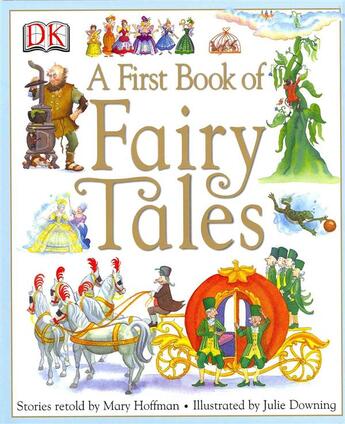 Couverture du livre « A first book of fairy tales » de Hoffman Mary aux éditions Dk Children