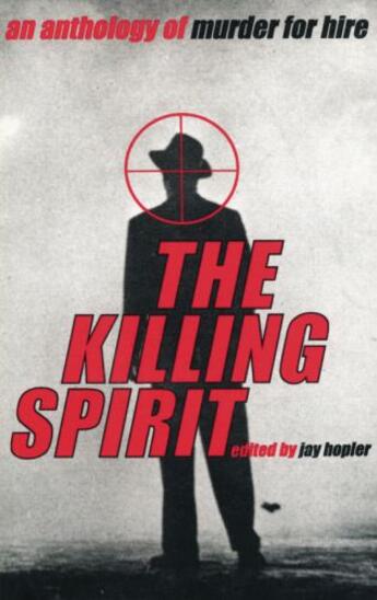 Couverture du livre « The Killing Spirit » de Jay Hopler aux éditions Overlook