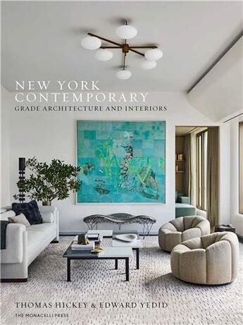 Couverture du livre « New york contemporary » de Hickey Thomas /Yedid aux éditions Random House Us