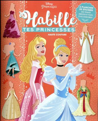 Couverture du livre « Haute Couture, Habille Tes Princesses » de  aux éditions Disney Hachette