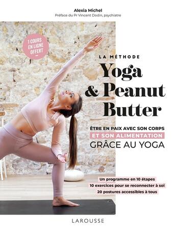 Couverture du livre « La methode yoga and peanut butter » de Michel Alexia aux éditions Larousse