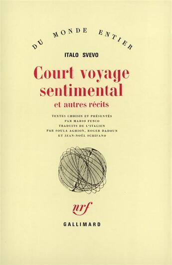 Couverture du livre « Court voyage sentimental et autres récites » de Italo Svevo aux éditions Gallimard