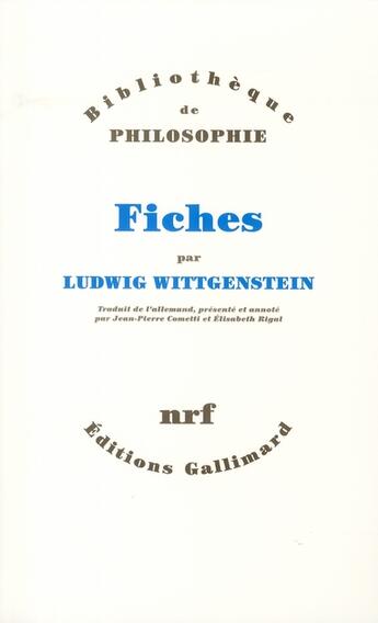 Couverture du livre « Fiches » de Ludwig Wittgenstein aux éditions Gallimard