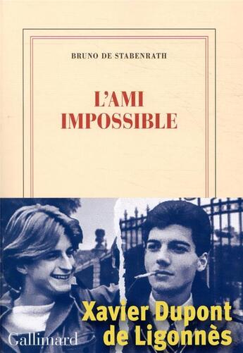 Couverture du livre « L'ami impossible » de Bruno De Stabenrath aux éditions Gallimard