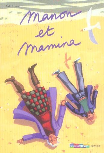 Couverture du livre « Manon et mamina » de Yael Hassan aux éditions Casterman