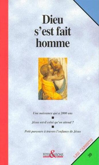 Couverture du livre « Dieu s'est fait homme » de Collectif Clairefont aux éditions Cerf