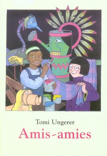 Couverture du livre « Amis amies » de Tomi Ungerer aux éditions Ecole Des Loisirs