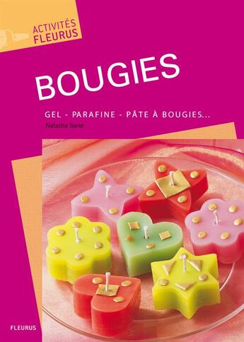 Couverture du livre « BOUGIES » de Natacha Seret aux éditions Mango