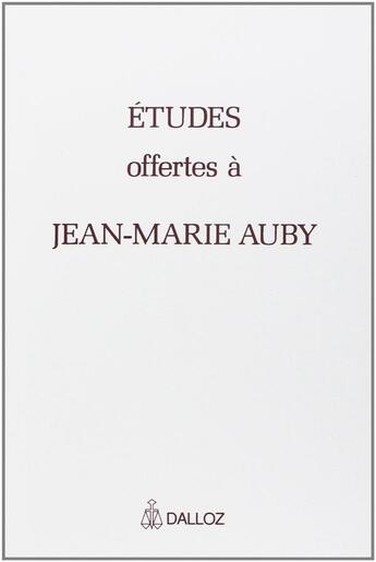 Couverture du livre « Études offertes à Jean-Marie Auby » de  aux éditions Dalloz