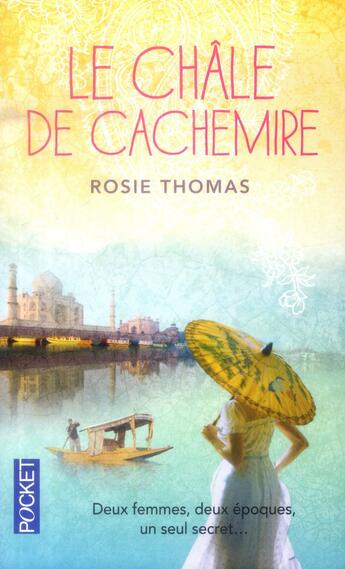 Couverture du livre « Le châle de cachemire » de Rosie Thomas aux éditions Pocket