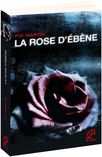 Couverture du livre « La rose d'ébène » de Philippa Deanne Martin aux éditions Harlequin