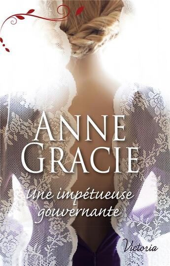 Couverture du livre « Une impétueuse gouvernante » de Anne Gracie aux éditions Harlequin