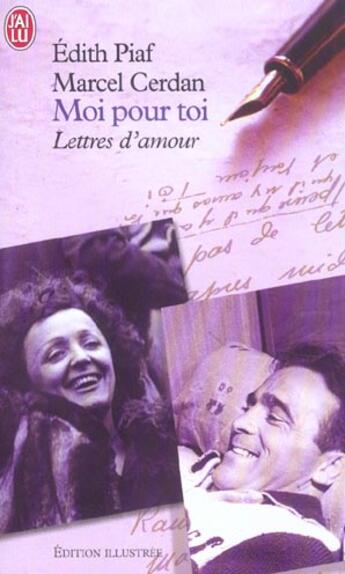 Couverture du livre « Moi pour toi - lettres d'amour » de Edith Piaf aux éditions J'ai Lu