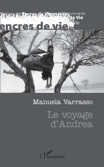 Couverture du livre « Le voyage d'Andrea » de Manuela Varrasso aux éditions L'harmattan